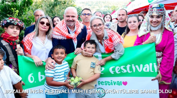 BOZALAN İNCİR FESTİVALİ, MUHTEŞEM GÖRÜNTÜLERE SAHNE OLDU
