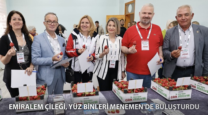 EMİRALEM ÇİLEĞİ, YÜZ BİNLERİ MENEMEN'DE BULUŞTURDU