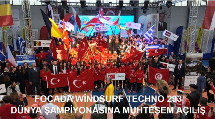 FOÇADA WİNDSURF TECHNO 293 DÜNYA ŞAMPİYONASINA MUHTEŞEM AÇILIŞ